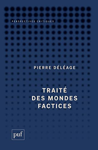 Traité des mondes factices