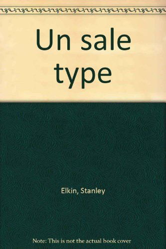 Un sale type