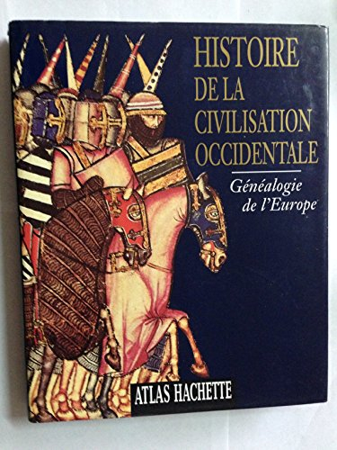 Généalogie de l'Europe : de la préhistoire au XXe siècle