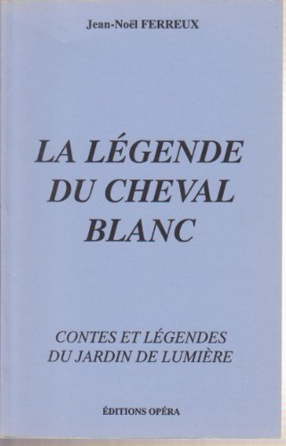 La Légende du cheval blanc