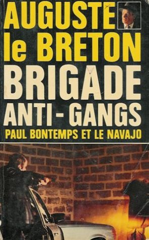 paul bontemps et le navajo : collection : brigade anti-gangs n, 6