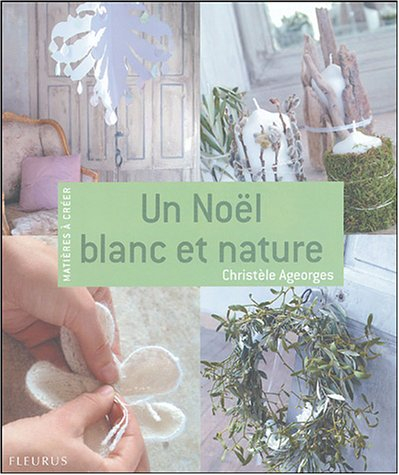 Un Noël blanc et nature