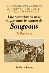 Songeons, une excursion dans le canton