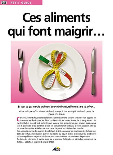 Ces aliments qui font maigrir...