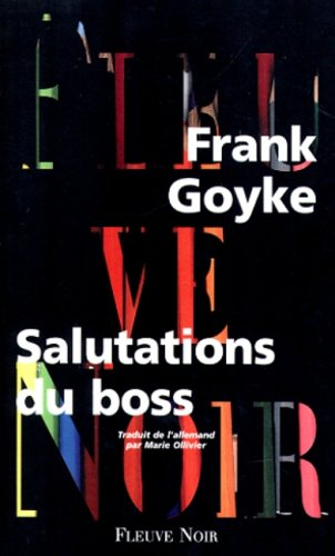 Salutations du boss