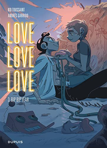Love love love. Vol. 3. Bip bip yeah