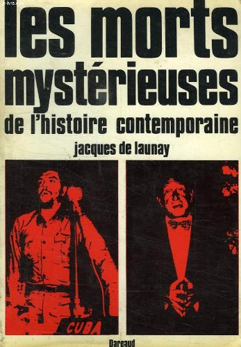 les morts mysterieuses de l'histoire contemporaine