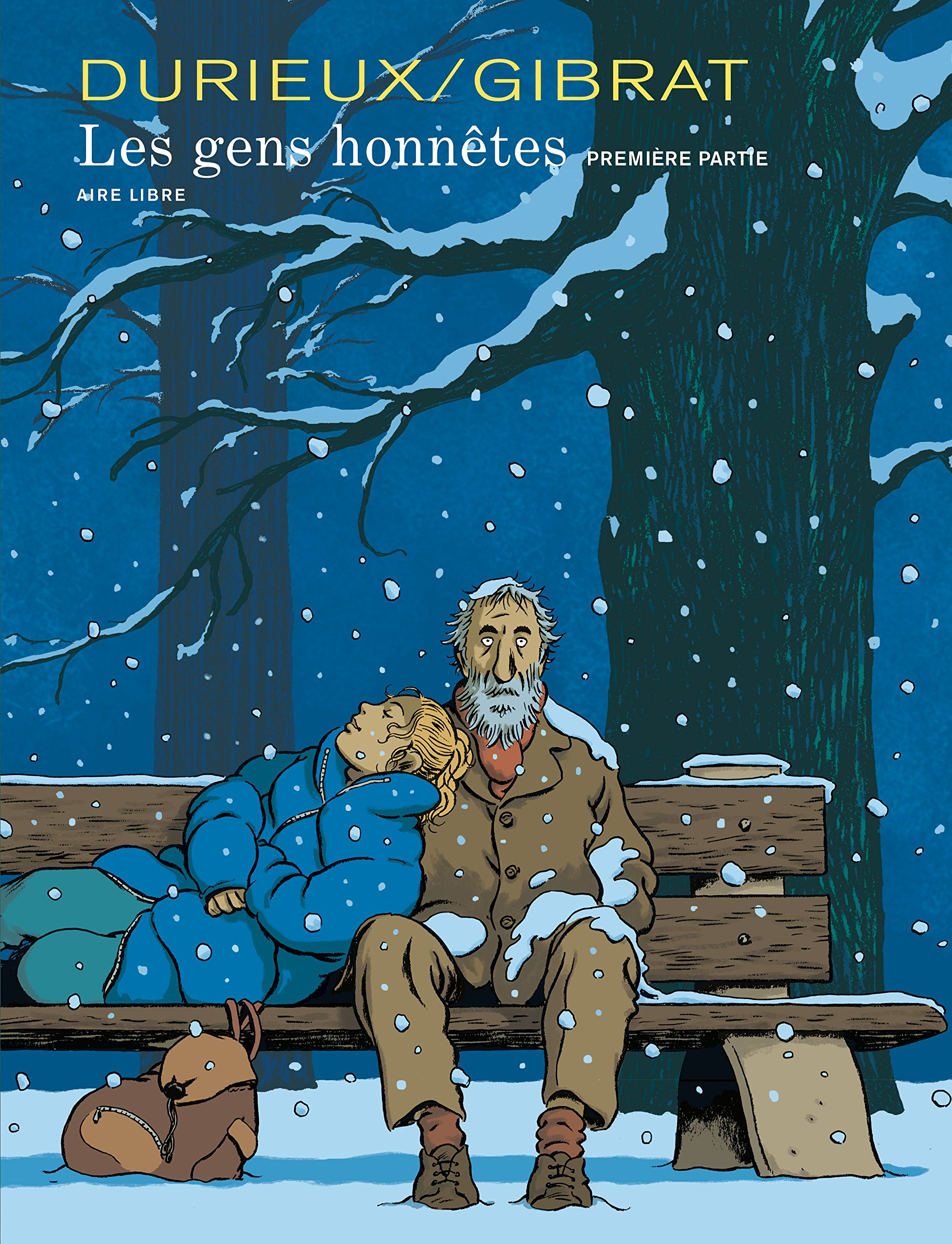 Les gens honnêtes. Vol. 1