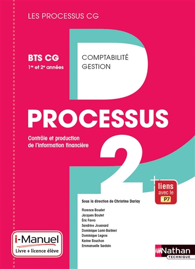 Processus 2, contrôle et production de l'information financière : BTS CG 1re et 2e années : i-manuel