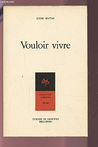 vouloir vivre