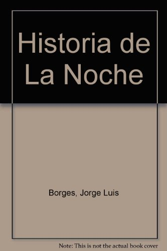 historia de la noche