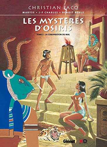 Les mystères d'Osiris. Vol. 3. La conspiration du mal