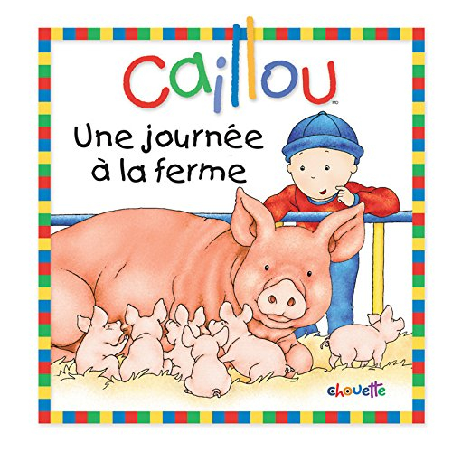 Caillou : journée à la ferme