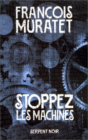 Stoppez les machines