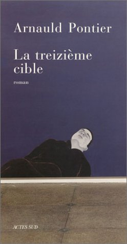 La treizième cible