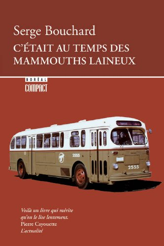 C'était au temps des mammouths laineux