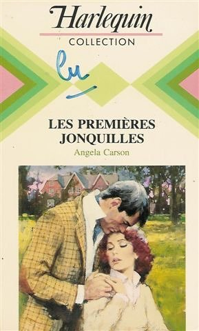 les premières jonquilles : collection : harlequin collection n, 492