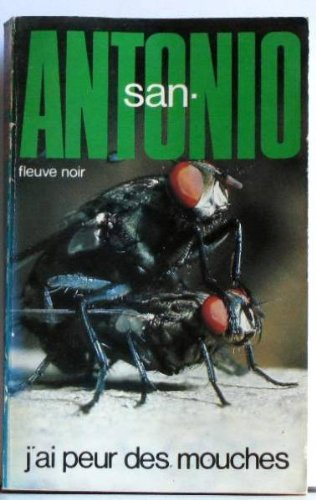 j'ai peur des mouches