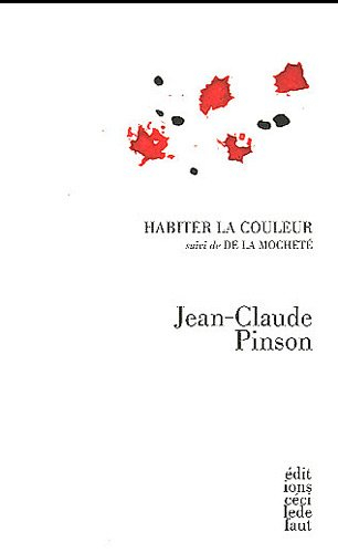 Habiter la couleur. De la mocheté