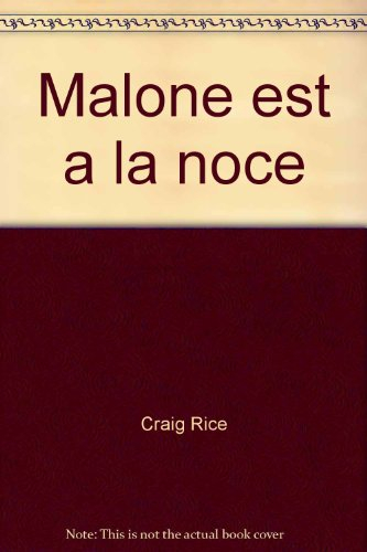Malone est à la noce