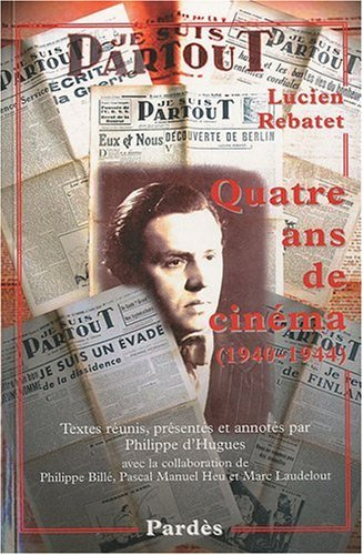 Quatre ans de cinéma (1940-1944)