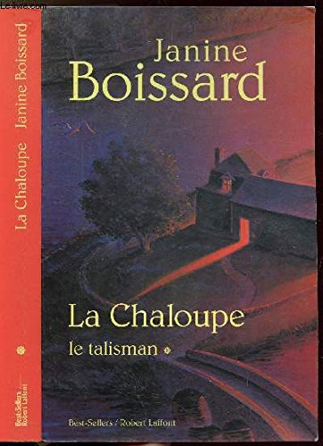 la chaloupe. 1, le talisman