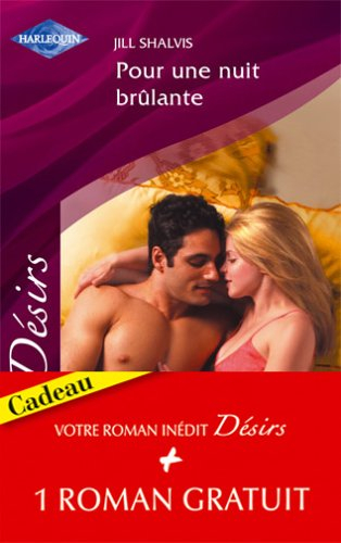 Pour une nuit brûlante. Nom de code, Love
