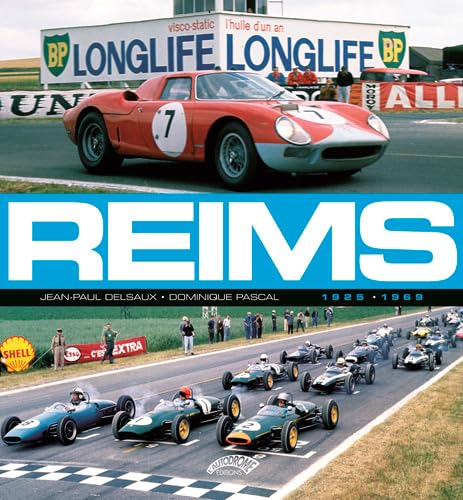 Reims : 1925-1969