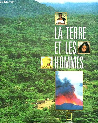 La Terre et les hommes