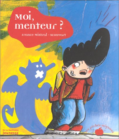 Moi, menteur ?