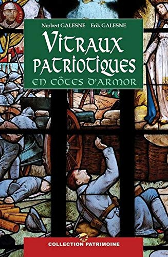 Les vitraux patriotiques en Côtes-d'Armor