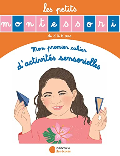 Mon premier cahier d'activités sensorielles : de 3 à 6 ans