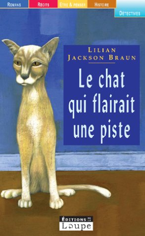 Le chat qui flairait une piste