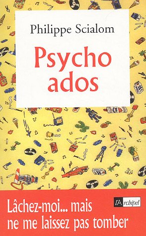 Psycho-ados : lâchez-moi... mais ne me laissez pas tomber