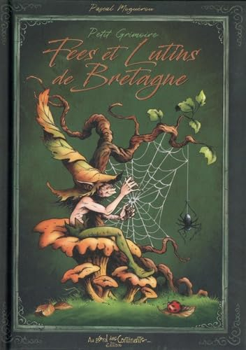 Fées et lutins de Bretagne