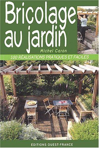 Bricolage au jardin