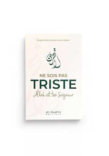 ne sois pas triste allah est ton seigneur