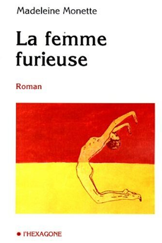 La femme furieuse