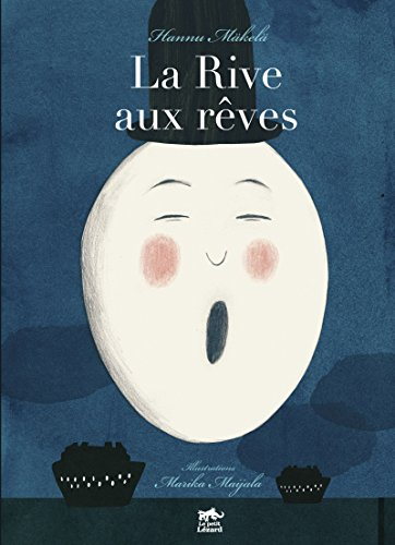 La rive aux rêves