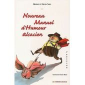 Nouveau manuel d'humour alsacien