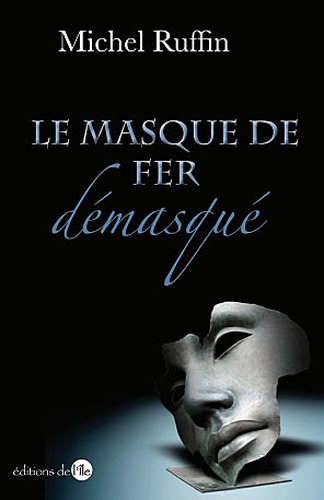 le masque de fer demasque