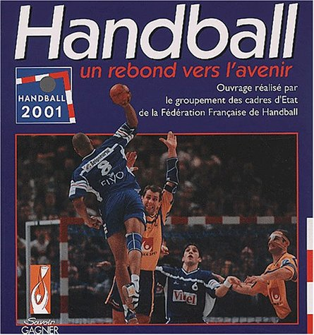 Handball, un rebond vers l'avenir