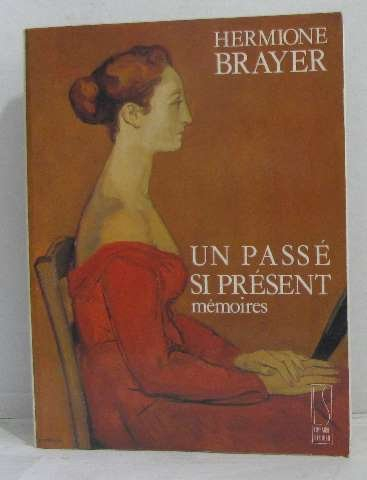 Un Passé si présent : mémoires