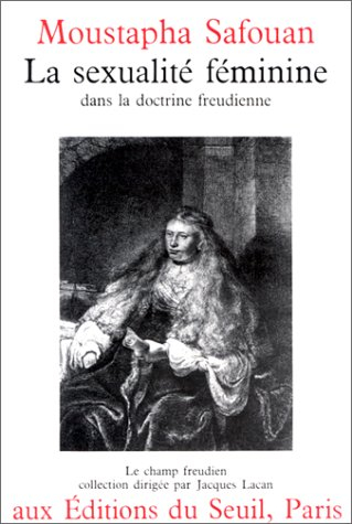 La Sexualité féminine dans la doctrine freudienne