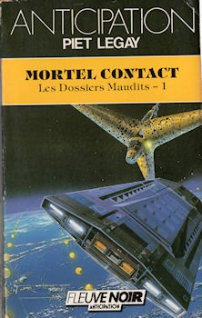 Les Dossiers maudits. Vol. 1. Mortel contact
