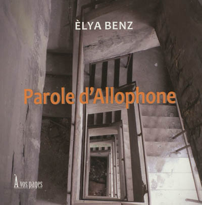 Parole d'allophone
