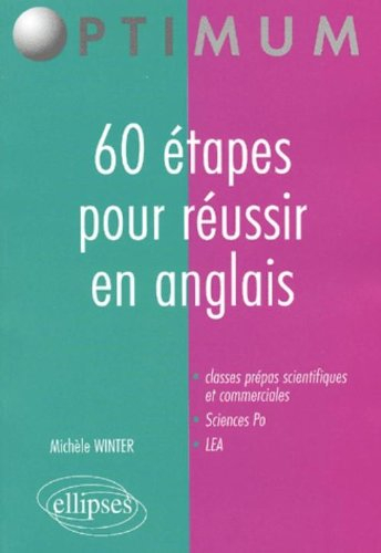 60 étapes pour réussir en anglais