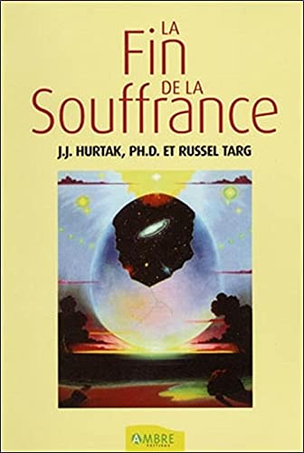 La fin de la souffrance : vivre sans peur dans un monde en état d'urgence... ou comment sortir libre