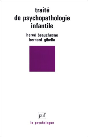traité de psychopathologie infantile