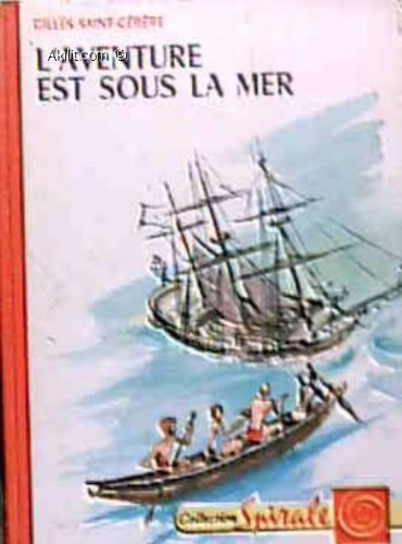 l'aventure est sous la mer, ill. p. durand